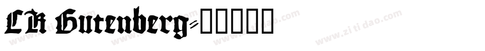 CK Gutenberg字体转换
